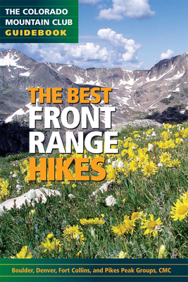 The Best Front Range Hikes - The Colorado Mountain Club