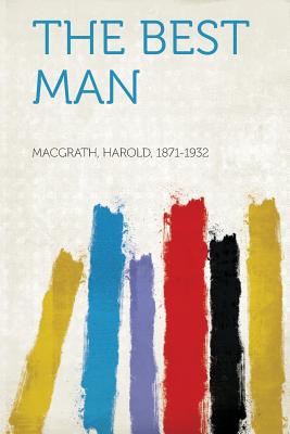 The Best Man - Macgrath, Harold