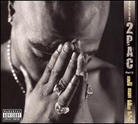 The Best of 2Pac, Pt. 2: Life - 2Pac