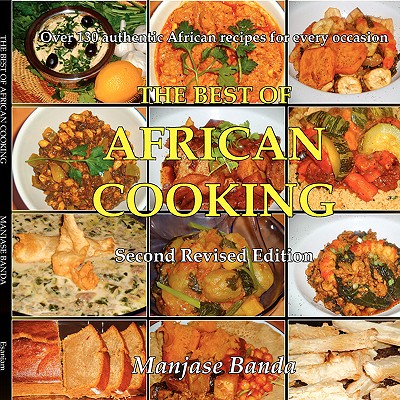 The Best of African Cooking Revised Second Edition - Banda, Manjase, and Esanjam (Producer)