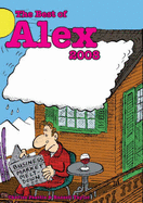 The Best of "Alex" 2008