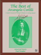 The Best of Arcangelo Corelli (Concerti Grossi for String Orchestra or String Quartet): Cello