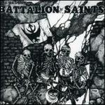 The Best of Battalion of Saints - Battalion of Saints