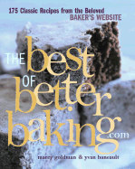 The Best of Betterbaking.com - Goldman, Marcy, and Huneault, Yvan