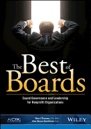 The Best of Boards: Sound Governance and Leadership for Nonprofit Organizations