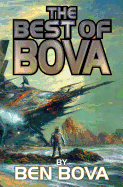 The Best of Bova: Volume 1volume 1