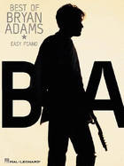 The Best of Bryan Adams: For Easy Piano