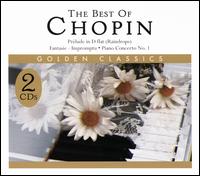 The Best of Chopin [Golden Classics] - Bianca Sitzius (piano); Ida Cernicka (piano); Peter Schmalfuss (piano); Yuri Rozum (piano)