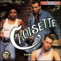 The Best of Croisette: Landslide - Croisette