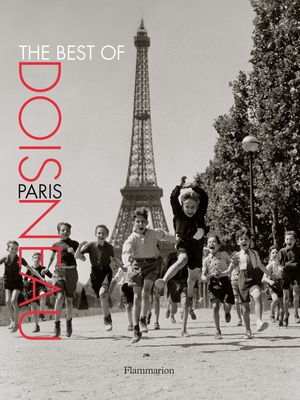 The Best of Doisneau: Paris - 