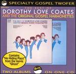 The Best of Dorothy Love Coates & the Original Gospel Harmonettes, Vols. 1-2 - Dorothy Love Coates & the Original Gospel Harmonettes