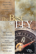 The Best of Efy: [Favorite Talks from More Than a Decade of Especially for Youth Programs]