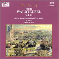 The Best of Emile Waldteufel Vol. 11 - Slovak State Philharmonic Orchestra Kosice; Alfred Walter (conductor)