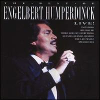 The Best of Englebert Humperdinck Live - Englebert Humperdinck