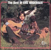 The Best of Eric Andersen - Eric Andersen