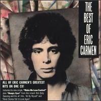 The Best of Eric Carmen [Arista] - Eric Carmen
