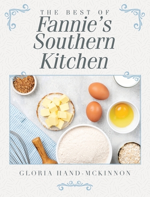 The Best of Fannie's Southern Kitchen - Hand-McKinnon, Gloria