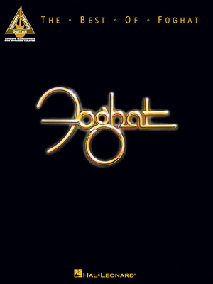 The Best of Foghat - Foghat