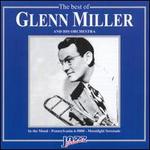 The Best of Glenn Miller and His Orchestra [2005]