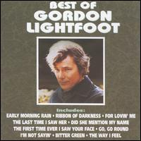 The Best of Gordon Lightfoot - Gordon Lightfoot
