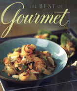 The Best of Gourmet: Featuring the Flavors of Thailand