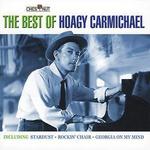 The Best of Hoagy Carmichael