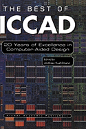 The Best of Iccad: 20 Years of Excellence in Computer-Aided Design