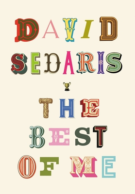 The Best of Me - Sedaris, David