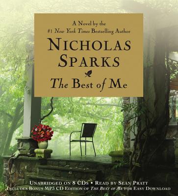 The Best of Me - Sparks, Nicholas, and Pratt, Sean (Read by)
