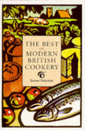 The Best of Modern British Cooking - Freeman, Sarah
