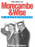 The Best of Morecambe and Wise: A Celebration