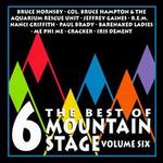 The Best of Mountain Stage Live, Vol. 6