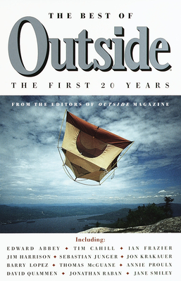 The Best of Outside: The First 20 Years - Outside Magazine