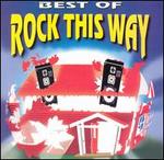 The Best of Rock This Way