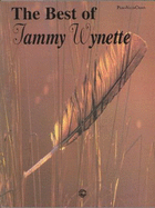 The Best of Tammy Wynette: Piano/Vocal/Chords - Wynette, Tammy