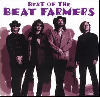 The Best of the Beat Farmers - Beat Farmers