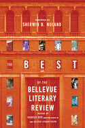 The Best of the Bellevue Literary Review (Large Print 16pt)