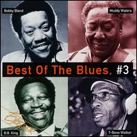 The Best of the Blues, Vol. 3 [Universal] - Various Artists