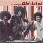 The Best of the Chi-Lites [Kent]