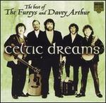 The Best of the Fureys and Davey Arthur, Celtic Dreams