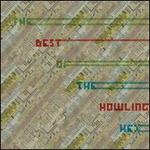 The Best of the Howling Hex