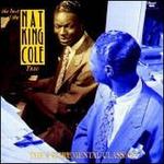 The Best of the Nat King Cole Trio: The Instrumental Classics
