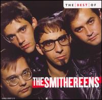 The Best of the Smithereens [2006 EMI] - The Smithereens