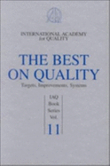 The Best on Quality: Targets, Improvements, Systems - Sinha, Madhav N