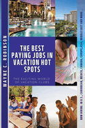 The Best Paying Jobs in Vacation Hot Spots