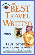 The Best Travel Writing: True Stories from Around the World