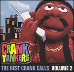The Best Uncensored Crank Calls, Vol. 2 [Clean]