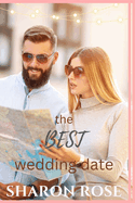The Best Wedding Date: Love Beyond Measure