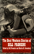 The Best Western Stories of Bill Pronzini