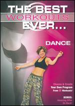The Best Workouts Ever... Dance